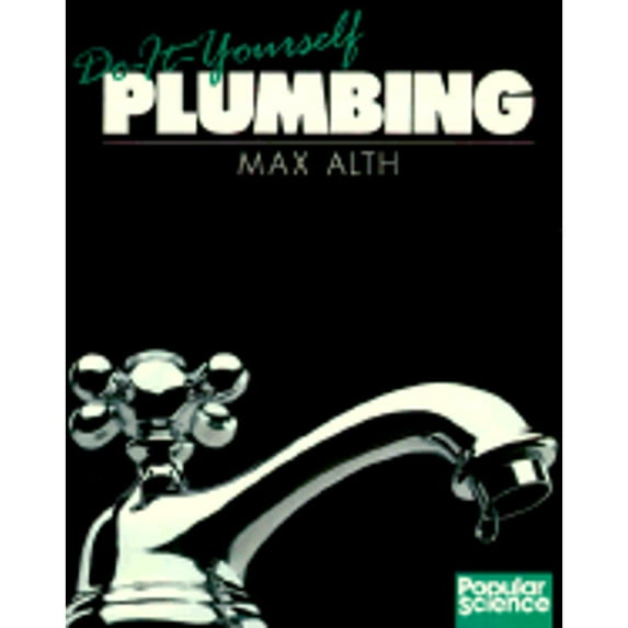 Pre-Owned Do-It-Yourself Plumbing (Paperback) 0806965142 9780806965147