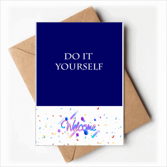 Do It Yourself Self-reliance Welcome Back Greeting Cards Envelopes Blank