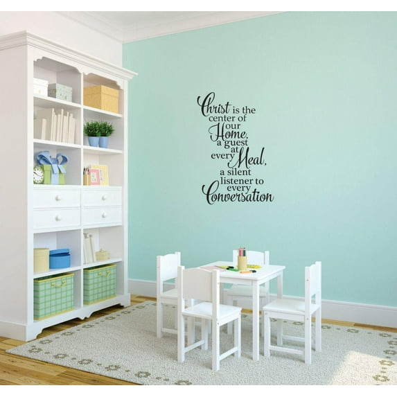 Do It Yourself Wall Decal Sticker Christ Is The Center Of Our Home, A Guest At Every Meal, A Silent Listener To Every Conversation Quote 20x30"