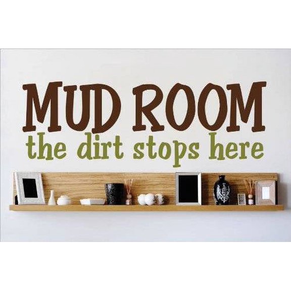 Do It Yourself Wall Decal Sticker Mud Room The Dirt Stops Here Quote Home Decor 6x20"