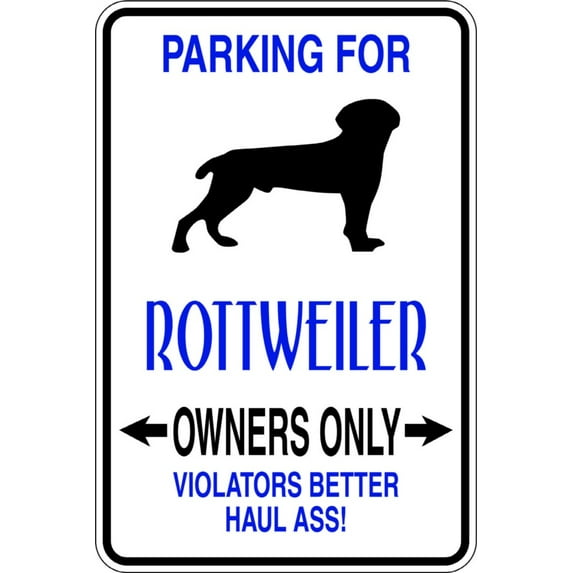 Do It Yourself Wall Decal Sticker Parking For Rottweiler Parking Signs 9 X18"