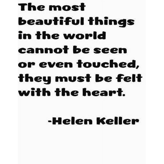 Do It Yourself Wall Decal Sticker The Most Beautiful Things In The World Cannot Be Seen Or Even Touched Quote 12x12