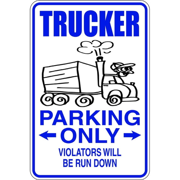 Do It Yourself Wall Decal Sticker Trucker Parking Signs Size: 9 X 18 "