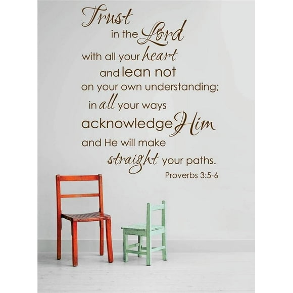 Do It Yourself Wall Decal Sticker Trust In The Lord With All Your Heart Lean Not On Your Own Understanding Proverbs 356 Quote 22x30"