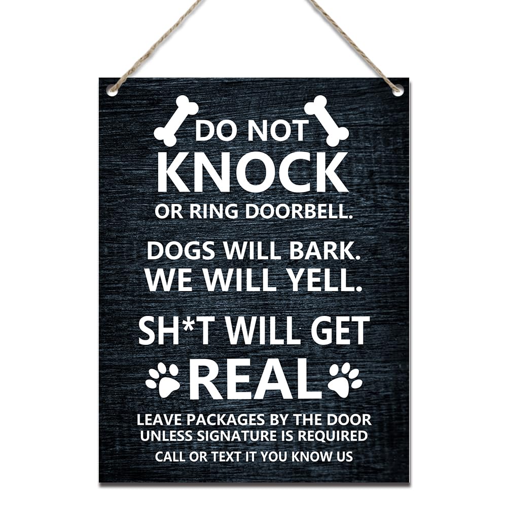 Do not Knock or EC36 Ring the Doorbell Dogs Will Bark Sign for House