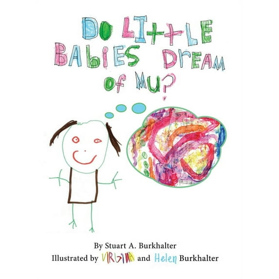 Do Little Babies Dream of Mu?, (Hardcover)