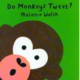 thumbnail image 1 of Pre-Owned Do Monkeys Tweet (Hardcover) 0395850819 9780395850817, 1 of 1