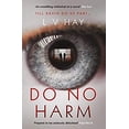 thumbnail image 1 of Pre-Owned Do No Harm (Paperback) 1912374218 9781912374212, 1 of 1