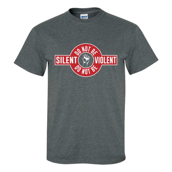 Do Not Be Silent Do Not Be Violent Adult Unisex Peaceful Protest Short Sleeve T-shirt-Heather Grey-small