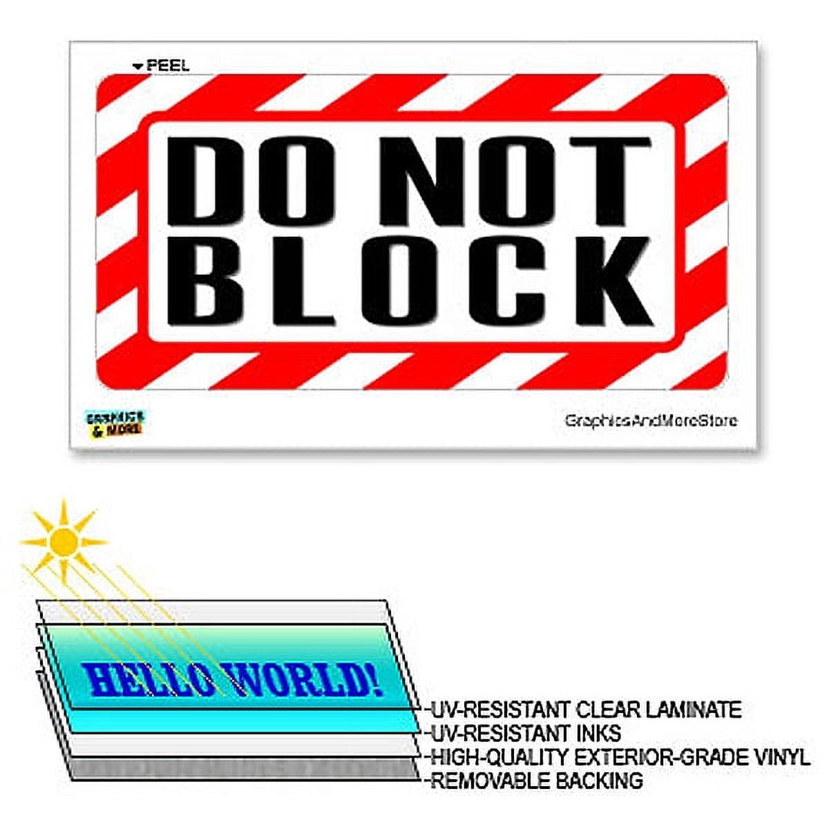 Do Not Block - 12 in x 6 in - Laminated Sign Alert Warning Business ...