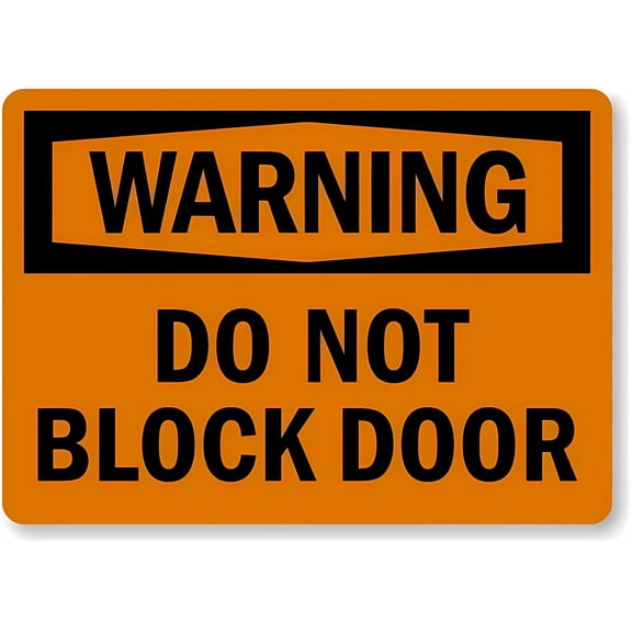 Do Not Block Door Sign - 8"x12" Tin Metal Warning Sign, Vintage Decor for Home Farm Bar Coffee Shop