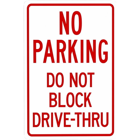 Do Not Block Drive-Thru Tin Sign - 8"x12", Vintage Metal Decor for Home, Farm, Bar, Coffee Shop, Club, Restaurants, Fast Food Spots