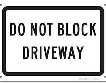 Do Not Block Driveway Sign Business Sign 12X8 Inches Metal Tin Sign ...