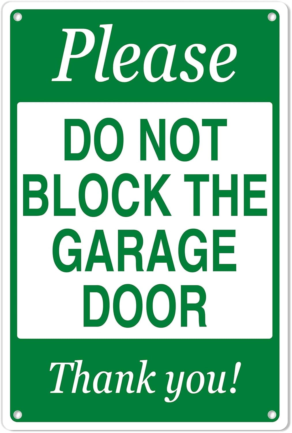 Do Not Block Driveway Sign, Please Do Not Block The Garage Door Thank ...