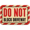 thumbnail image 1 of Do Not Block Driveway Sign, 1 of 1