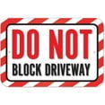 thumbnail image 1 of Do Not Block Driveway Sign, 1 of 1