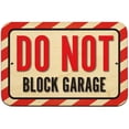 thumbnail image 1 of Do Not Block Garage Sign, 1 of 1