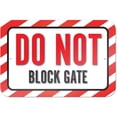 thumbnail image 1 of Do Not Block Gate Sign, 1 of 1