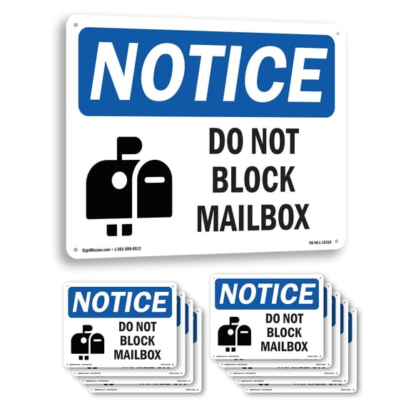 Do Not Block Mailbox OSHA Notice Rigid Plastic Sign 18 Inch x 12 Inch - 10 Pack