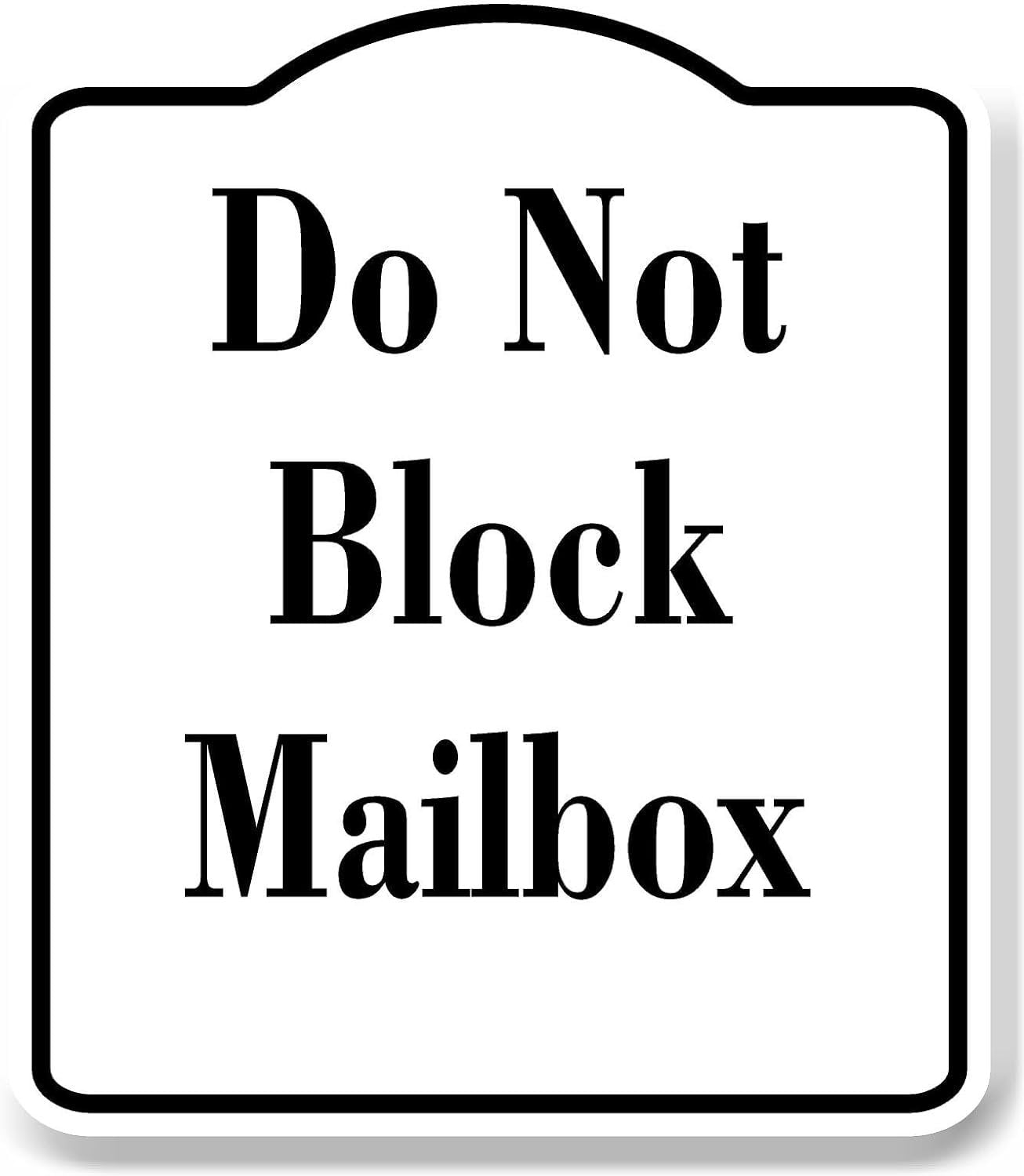 Do Not Block Mailbox WB Aluminum Composite Sign 8.5''x10'' - Walmart.com