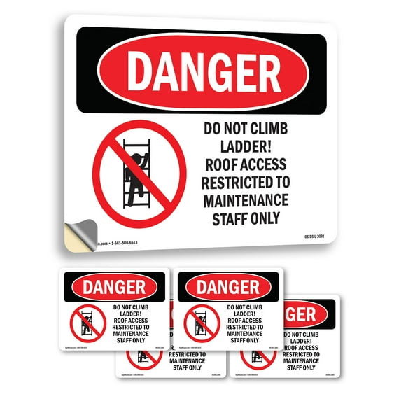 Do Not Climb Ladder Roof Access OSHA Danger Vinyl Decal Label 18 Inch x 12 Inch - 5 Pack