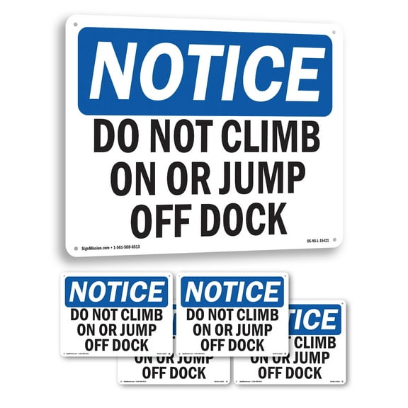 Do Not Climb On Or Jump Off Dock OSHA Notice Aluminum Sign 14 Inch x 10 Inch - 5 Pack