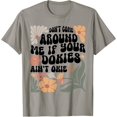 thumbnail image 1 of Do Not Come Around If Your Dokies Are Not Okie T Shirt All Size S-5XL, 1 of 4