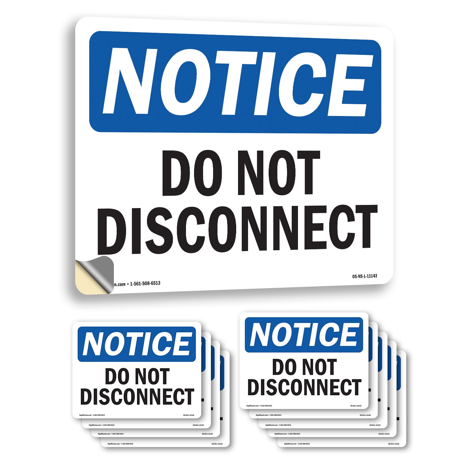Notification Detachment Sticker Do Not Disconnect OSHA Notice Vinyl Decal Label 10 Inch x 7 Inch - 10 ...