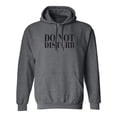 thumbnail image 1 of Do Not Disturb Adult Hooded Sweatshirt, 1 of 3