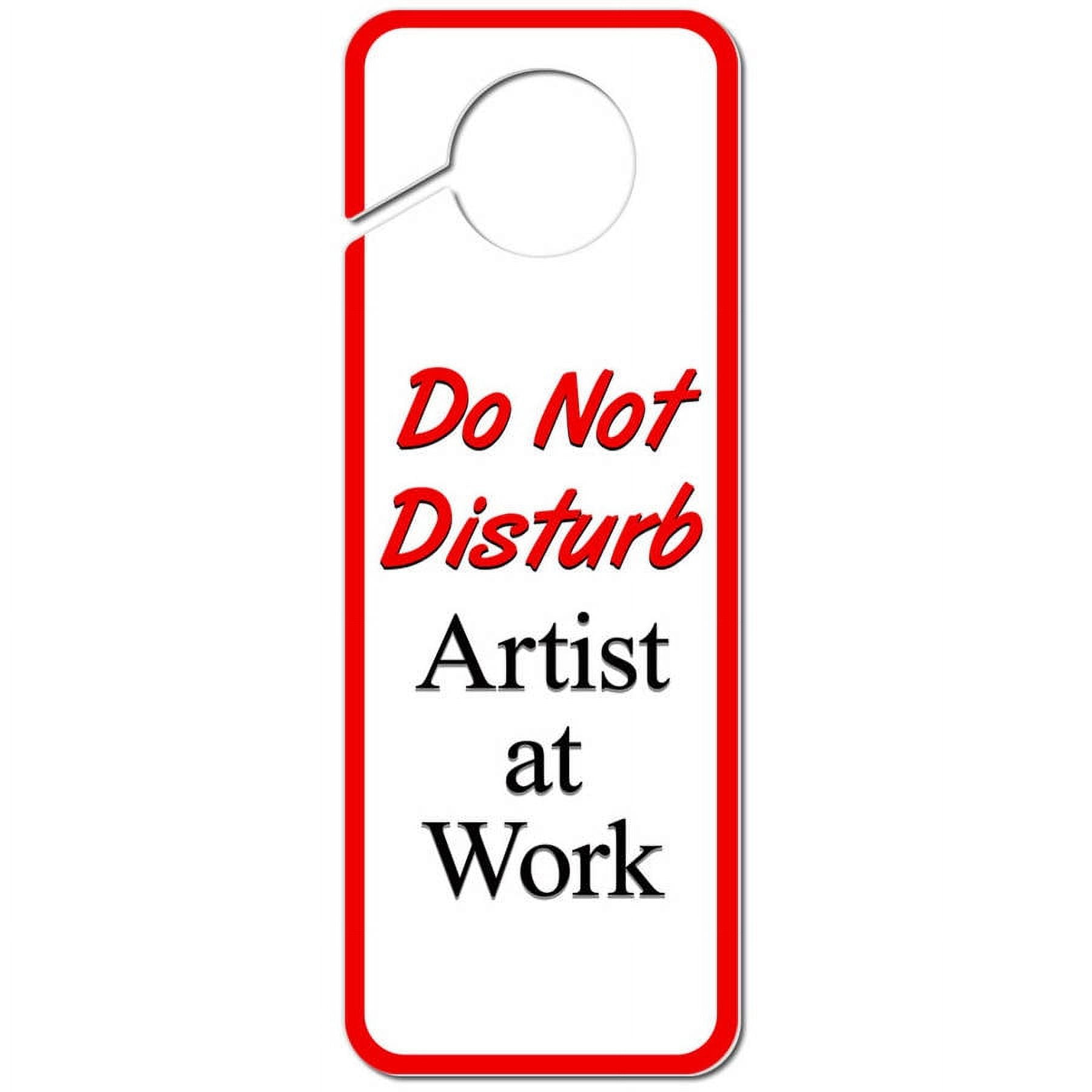 Do Not Disturb Artist at Work Plastic Door Knob Hanger Sign - Walmart.com