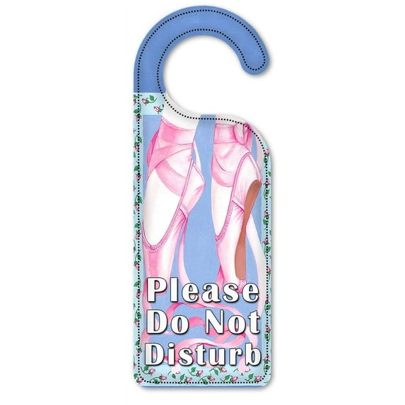 Do Not Disturb Door Knob Hanger Sign - Ballet Toe Shoes