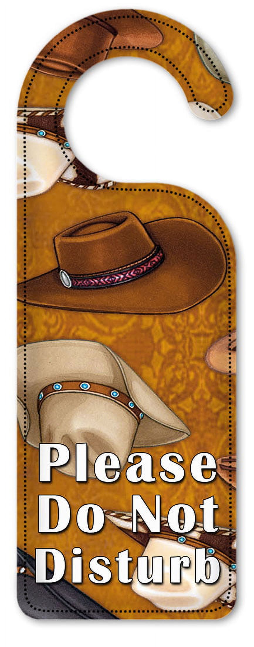 Do Not Disturb Door Knob Hanger Sign - Cowboy Hats - Image by Dan ...