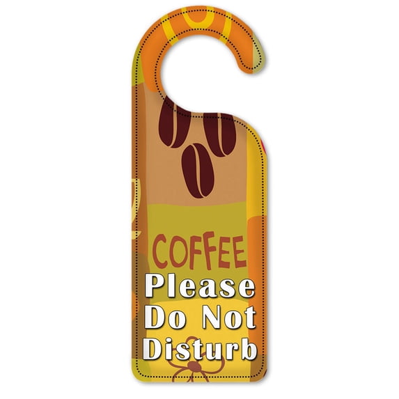 Do Not Disturb Door Knob Hanger Sign - I Love Coffee