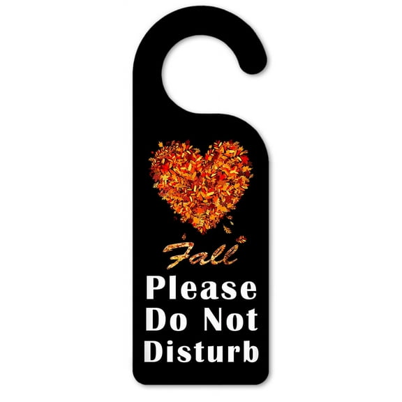Do Not Disturb Door Knob Hanger Sign - Love Fall