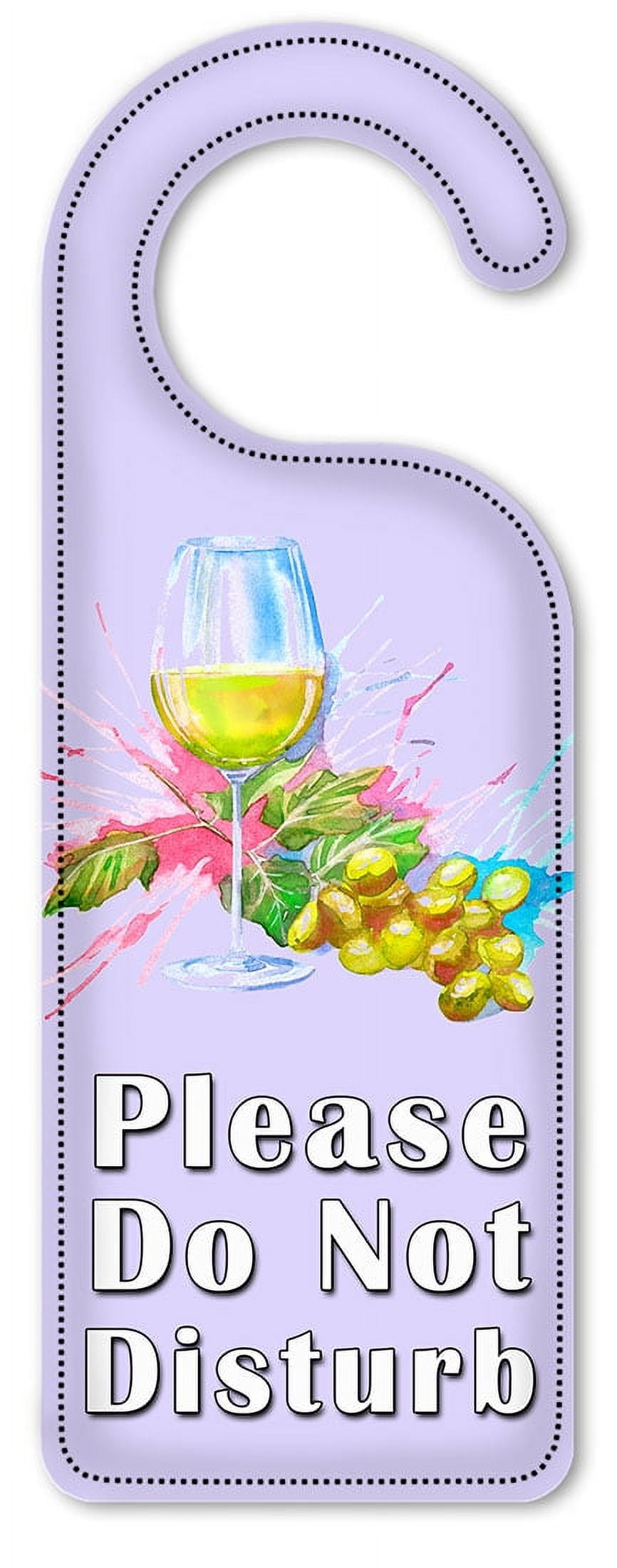 Do Not Disturb Door Knob Hanger Sign - White Wine Painting - Walmart.com