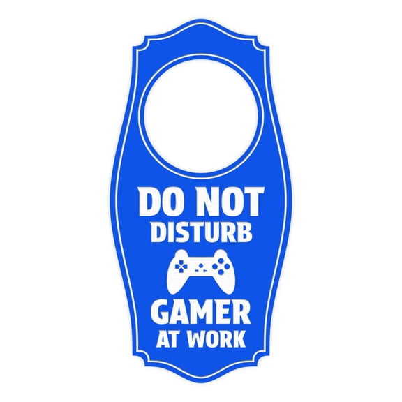 Do Not Disturb Gamer At Work Door Hanger | House or Business Door Sign - Blue, 4" x 8"