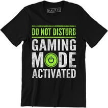 Do Not Disturb, Gaming Mode Activated Funny Gaming Slogan Retro Gamer ...