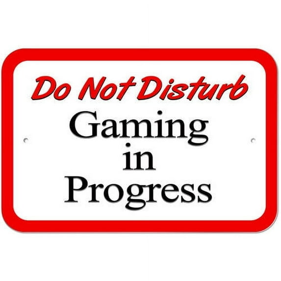 Do Not Disturb Gaming in Progress Sign