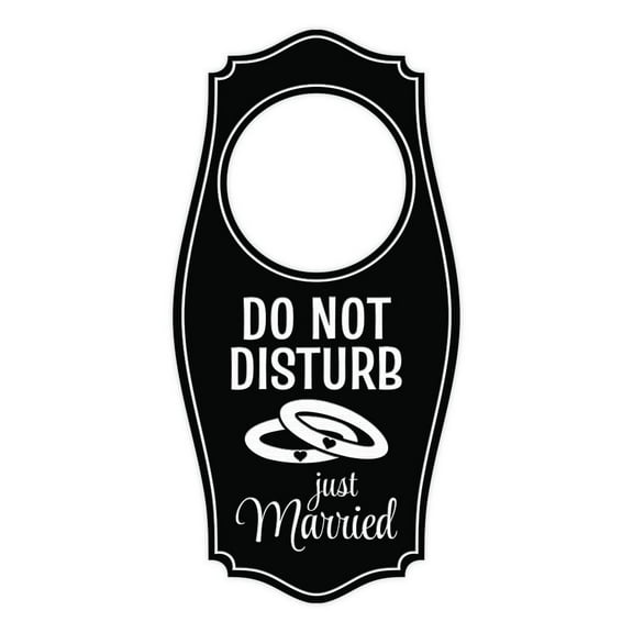 Do Not Disturb Just Married Door Hanger | House or Business Door Sign - Black, 4" x 8"