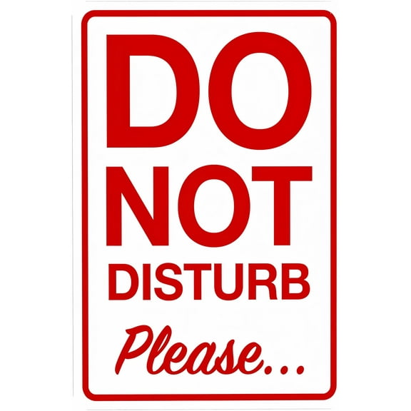 Do Not Disturb Please Door Metal Sign - 8"x12", Security Decor for Business Offices, Home Bedrooms, Hotels, Outdoor/Indoor