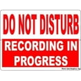 thumbnail image 1 of Do Not Disturb Recording in Progress Sign, 1 of 1