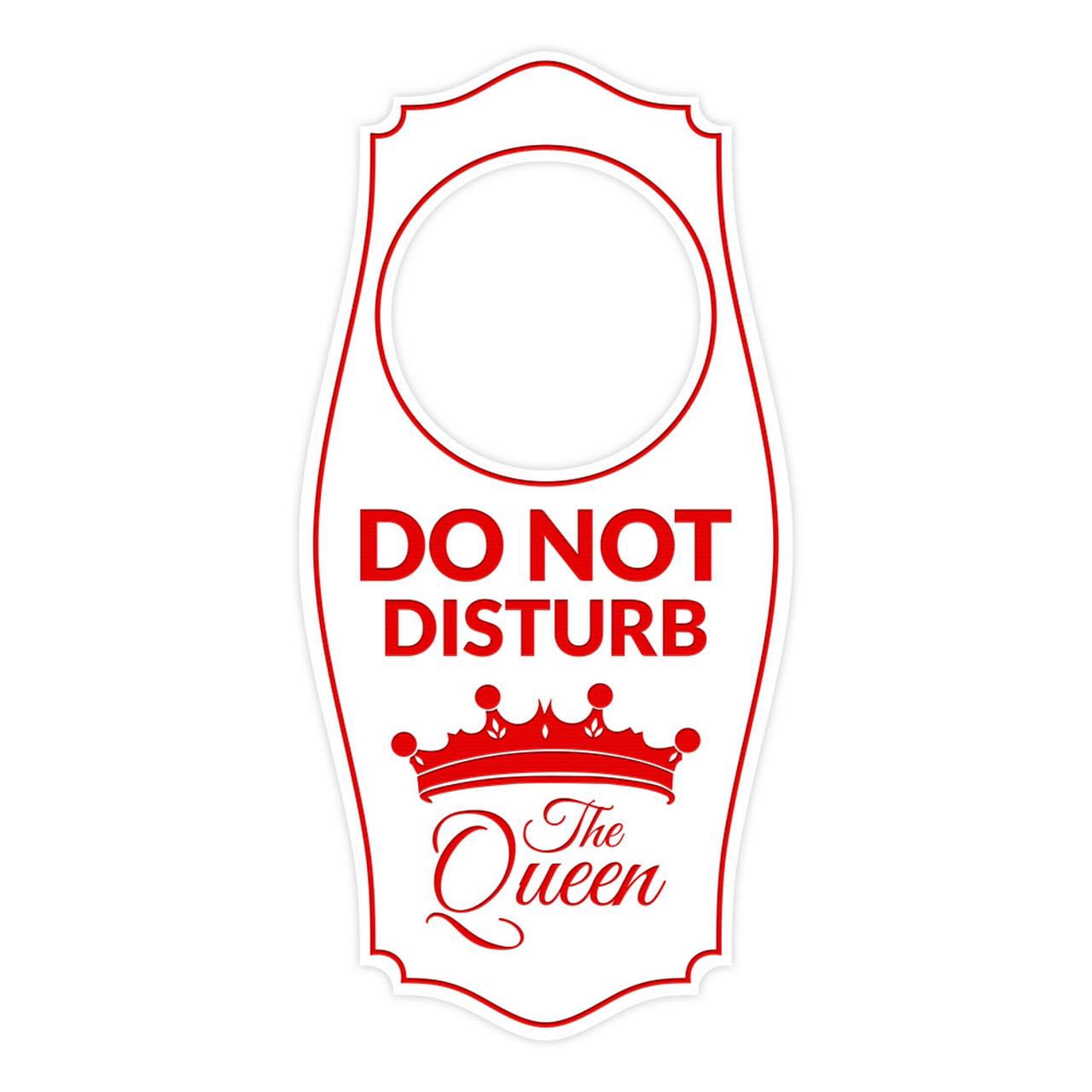 Do Not Disturb The Queen Door Hanger | House or Business Door Sign ...