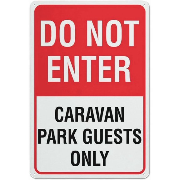 Do Not Enter Caravan Park Guests Only Sign Metal Signs 12X8 Inch Rust Free Aluminum,Weatherproof Outdoor For Home