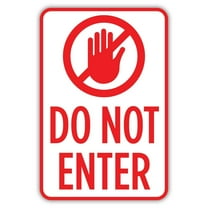 Do Not Enter Metal Aluminum Sign Size: 8 x 12 Inch