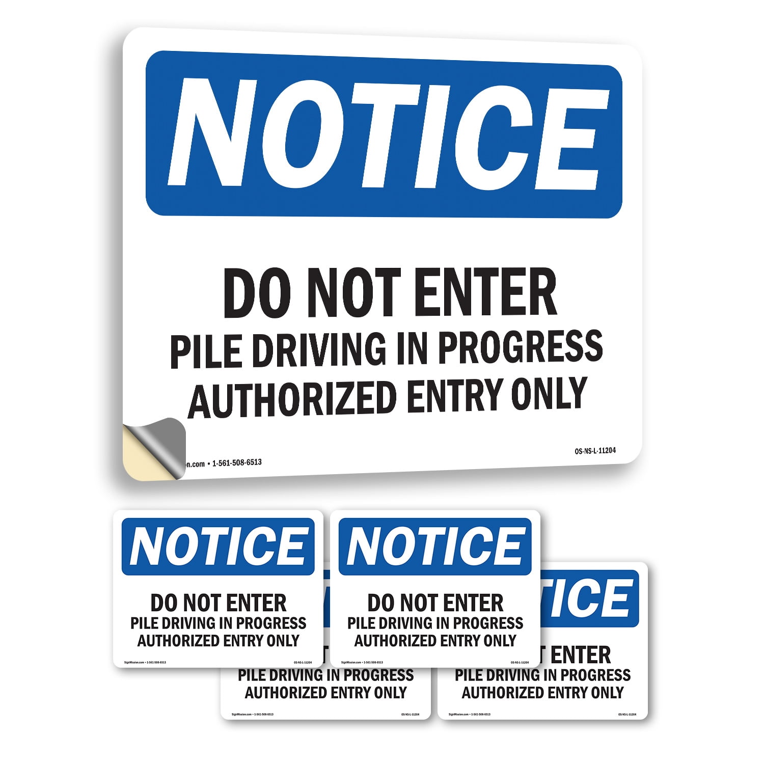 Piling In Progress Sign Do Not Enter Pile Driving In Progress Authorized OSHA Notice Vinyl ...