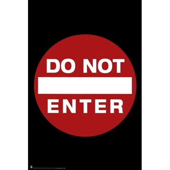 Do Not Enter Sign Poster (24 x 36)