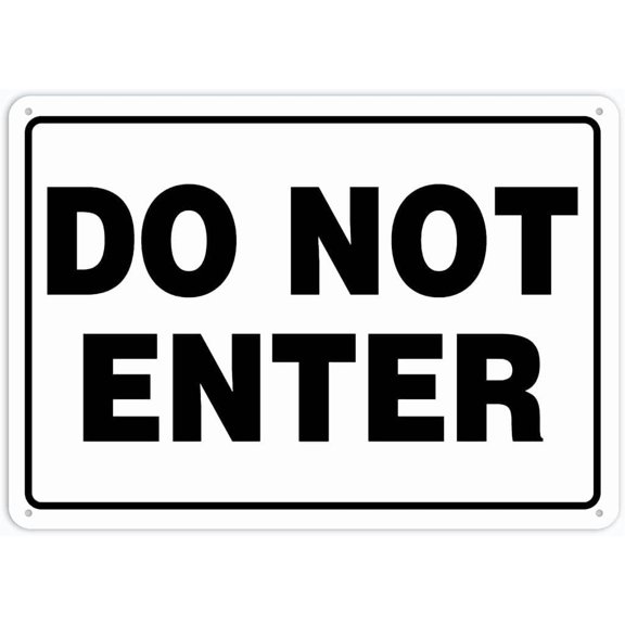 Do Not Enter Sign Safety Restriction Alert Attention Caution Warning Notice Aluminum Metal Tin 8"X12" Sign Plate
