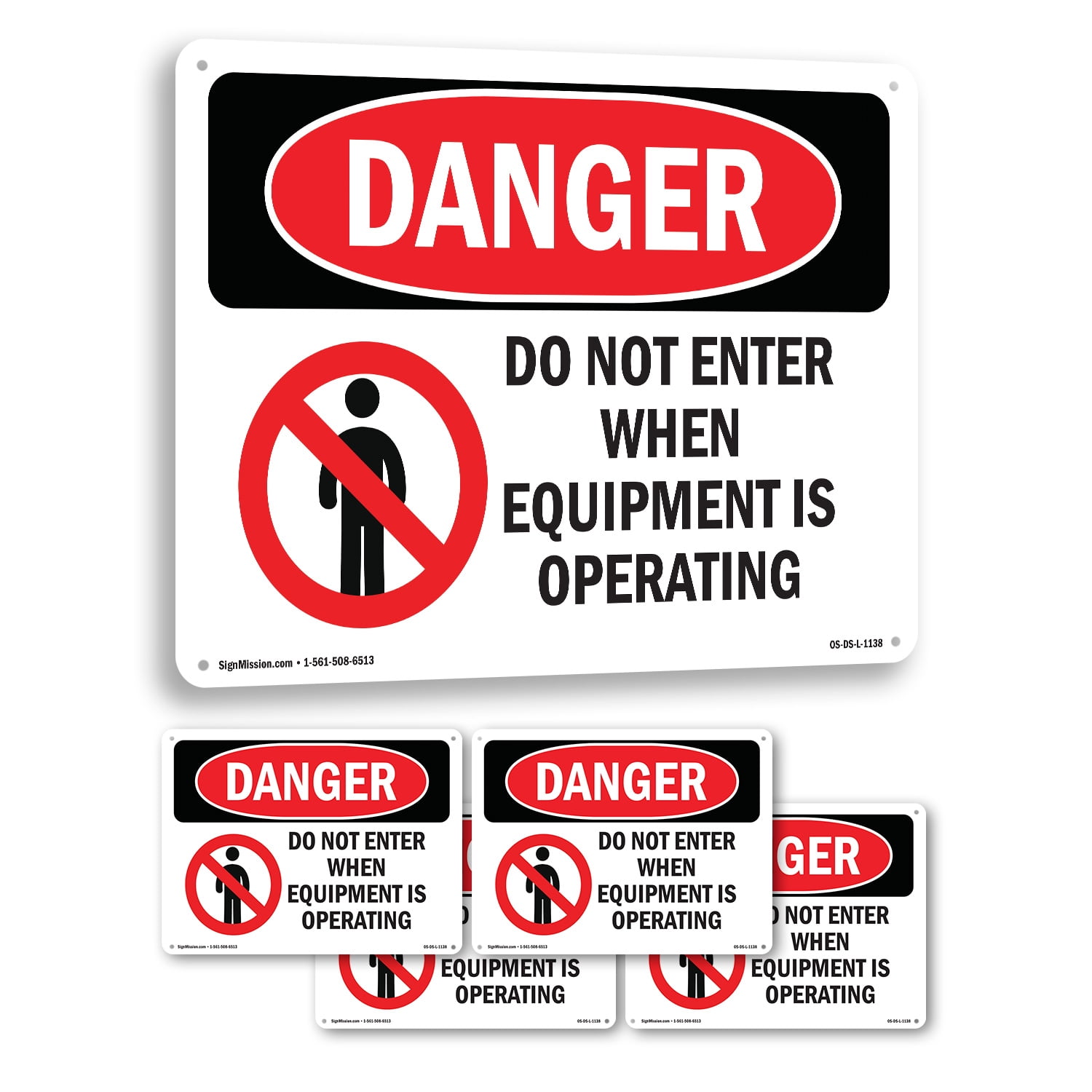 Do Not Enter When Equipment Is Operating OSHA Danger Aluminum Sign 18 ...