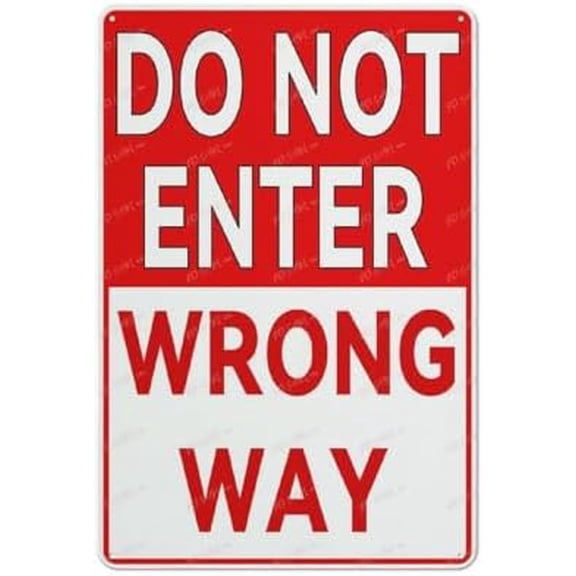 Do Not Enter Wrong Way Aluminum Sign Indoor & Outdoor Use Sign 12X8 Inch, Matel4