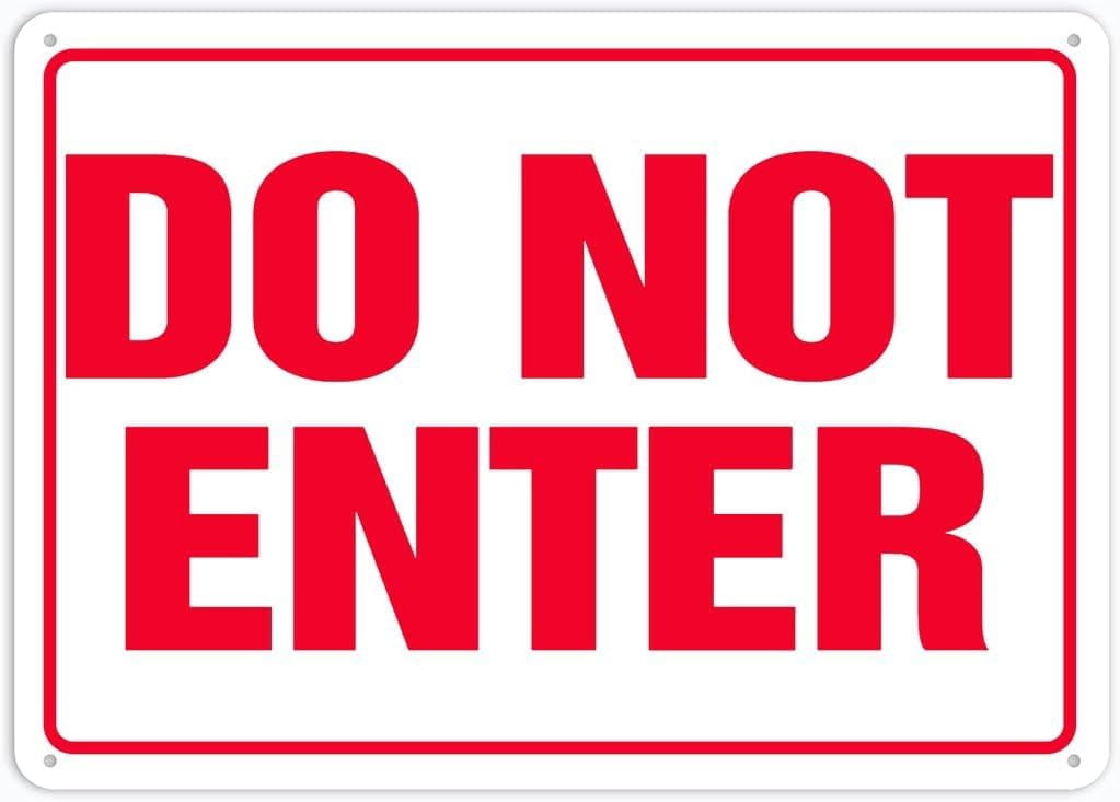 Do Not Enter sign 12 x 8 Inches Rust Free Aluminum - Waterproof ...